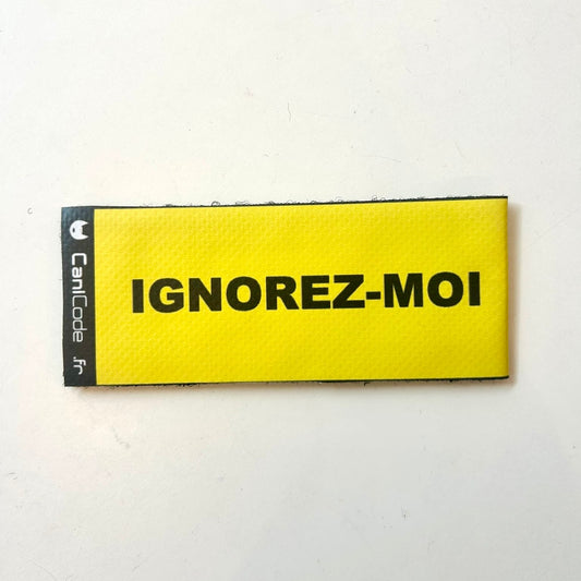 Canicode IGNOREZ MOI